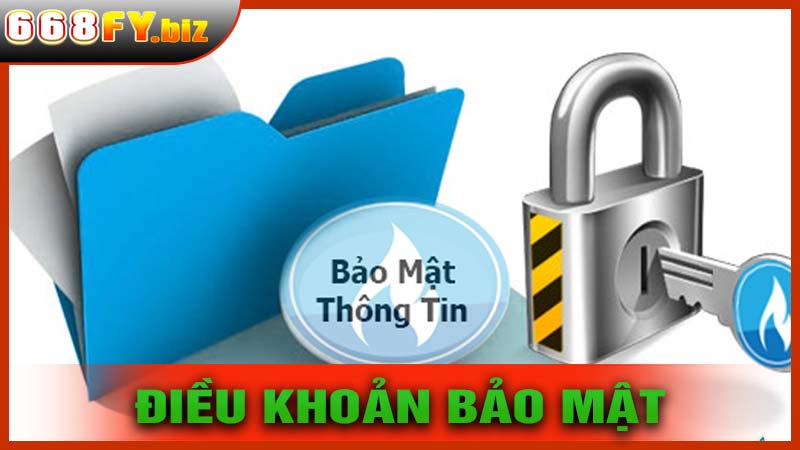 Điều Khoản Bảo Mật Thông Tin An Toàn